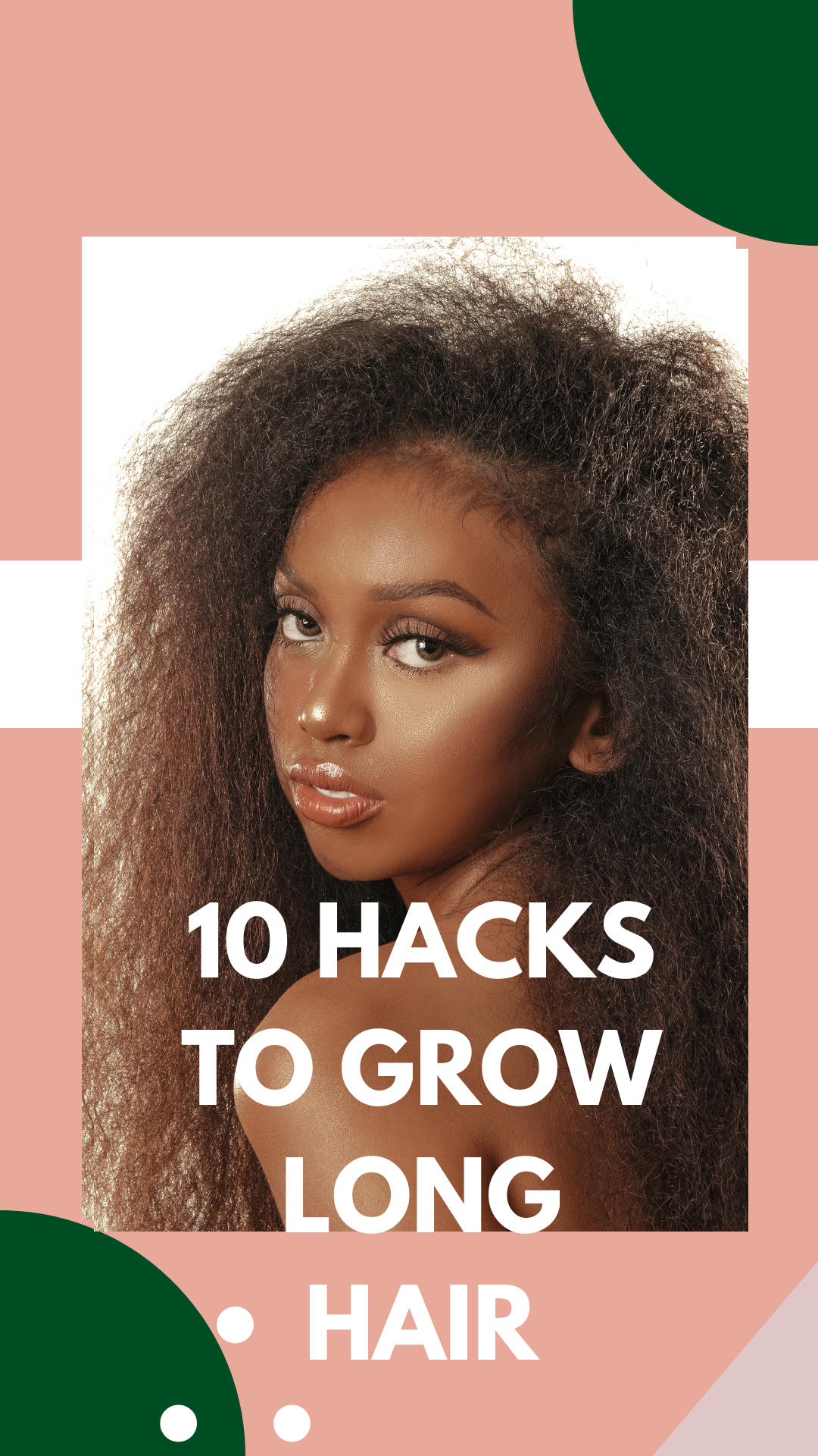 How to grow long afro hair? 10 hacks!